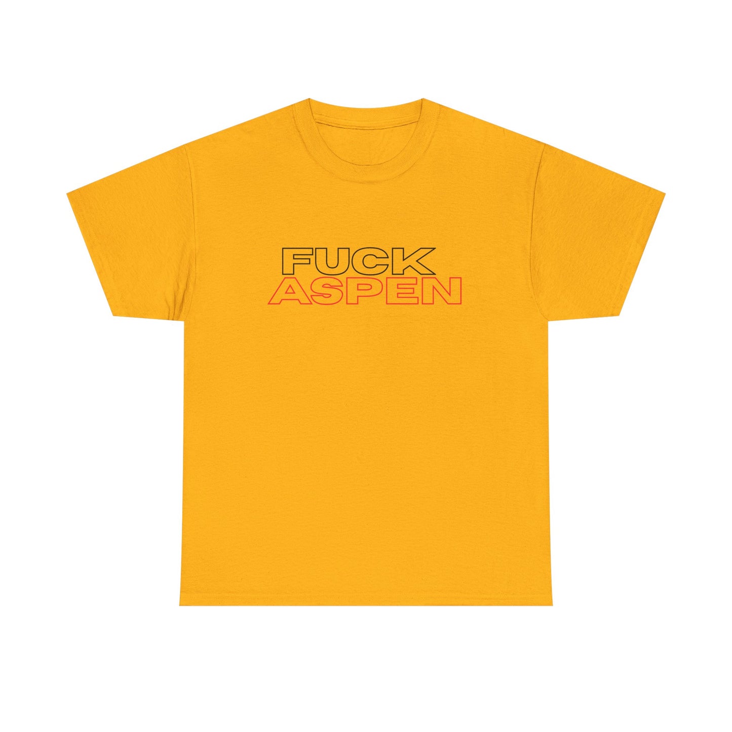 FUCK ASPEN  Streetware T‑Shirt
