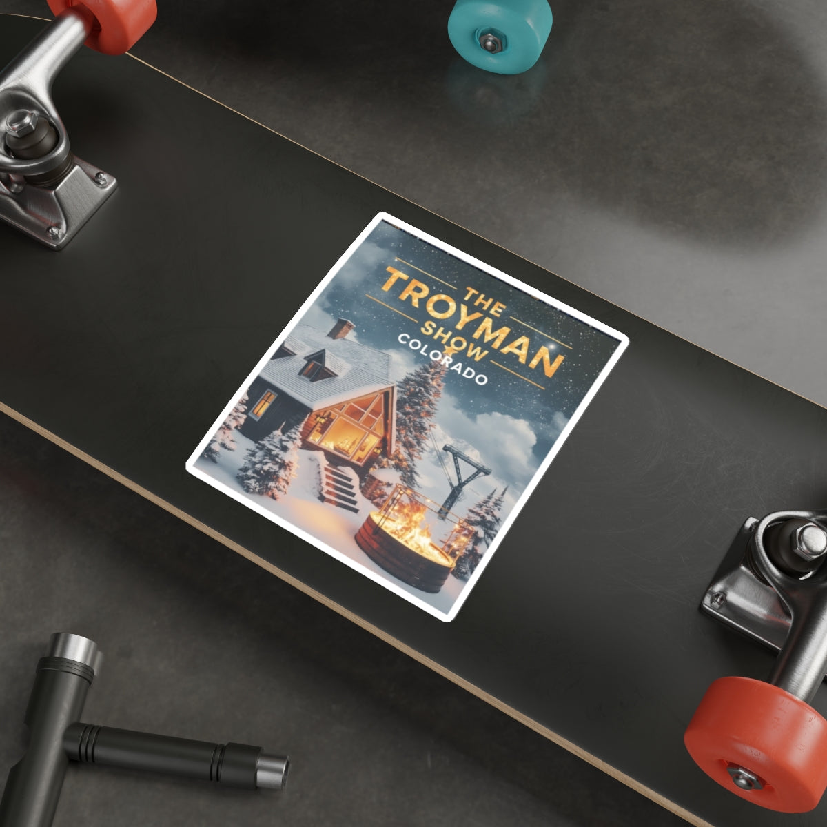 Die-Cut Sticker — The Troyman Show Colorado Winter Cabin Design
