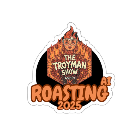 Roasting AI— The Troyman Show “Roasting 2025” Flame Logo