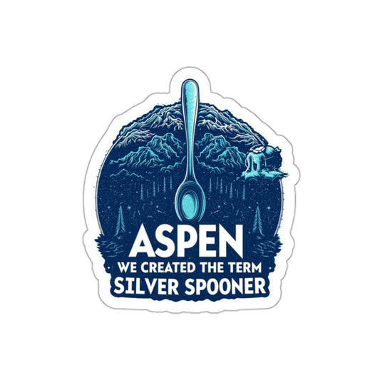 Smuggler Mountain Sticker — 'We Created the Term Silver Spooner' Die-Cut Vinyl Sticker