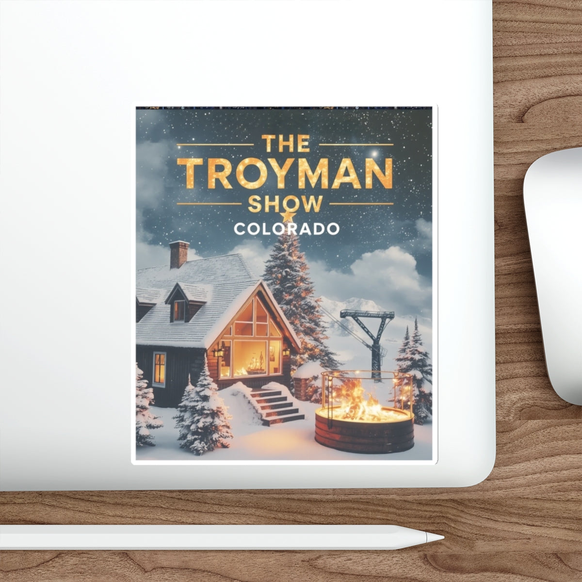 Die-Cut Sticker — The Troyman Show Colorado Winter Cabin Design