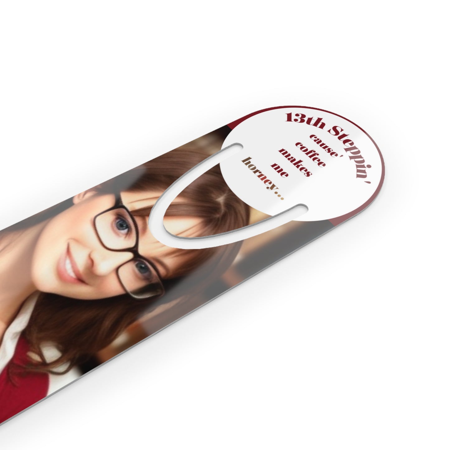 13TH STEPPIN COFFEE MAKES ME HORNEY-Bookmark