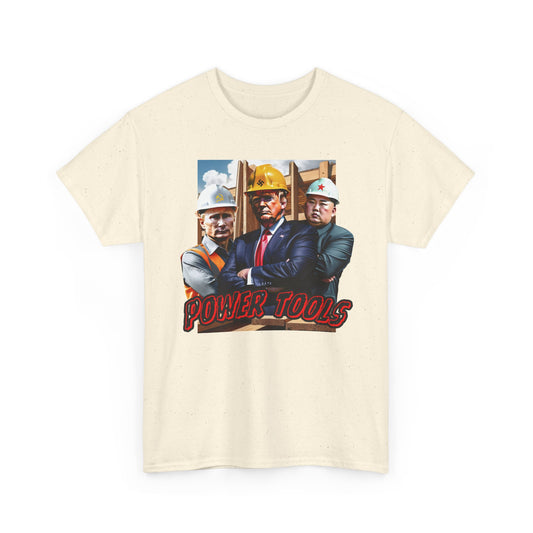 Power Tools T-Shirt — Construction Workers Graphic Tee